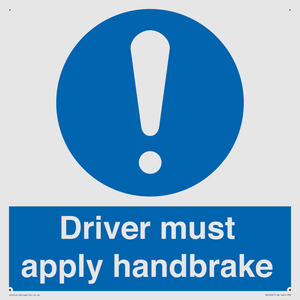 Driver must apply handbrake